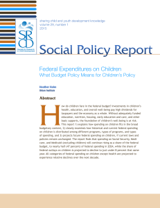 H Social Policy Report Federal Expenditures on Children