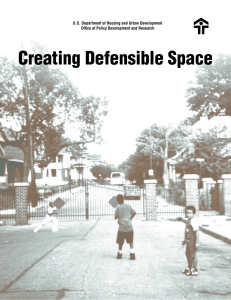 Creating Defensible Space U.S. Department of Housing and Urban Development