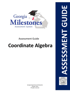 ASSESSMENT GUIDE  Coordinate Algebra Assessment Guide
