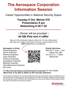 The Aerospace Corporation Information Session Career Opportunities in National Security Space