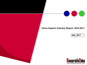 China Heparin Industry Report, 2010-2011 Sep. 2011