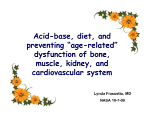 Acid-base, diet, and preventing “age-related” dysfunction of bone, muscle, kidney, and