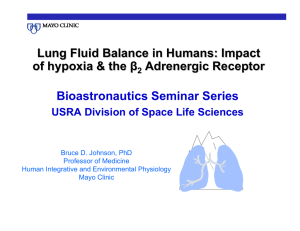 Bioastronautics Seminar Series Lung Fluid Balance in Humans: Impact β