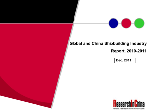 Global and China Shipbuilding Industry Report, 2010-2011 Dec. 2011