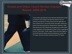 Global and China Touch Screen Industry Report, 2009-2010