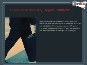 China Gold Industry Report, 2009-2010