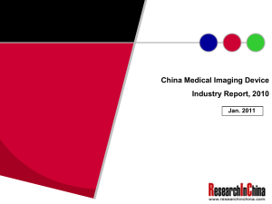 China Medical Imaging Device Industry Report, 2010 Jan. 2011