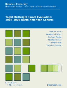 Brandeis University Taglit-Birthright Israel Evaluation: 2007-2008 North American Cohorts