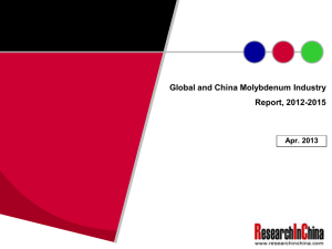 Global and China Molybdenum Industry Report, 2012-2015 Apr. 2013