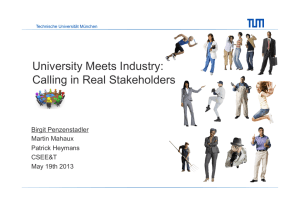 University Meets Industry: Calling in Real Stakeholders Birgit Penzenstadler Martin Mahaux