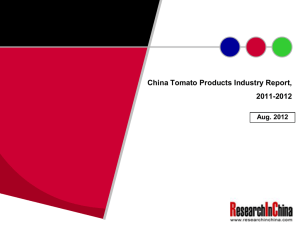 China Tomato Products Industry Report, 2011-2012 Aug. 2012