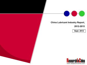 China Lubricant Industry Report, 2012-2015 Sept. 2012