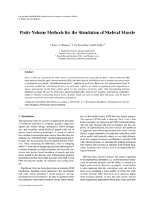 Finite Volume Methods for the Simulation of Skeletal Muscle J. Teran,