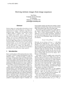 Deriving intrinsic images from image sequences Abstract Yair Weiss Computer Science Division