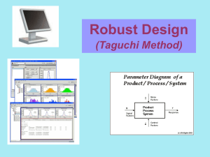 Robust Design (Taguchi Method)