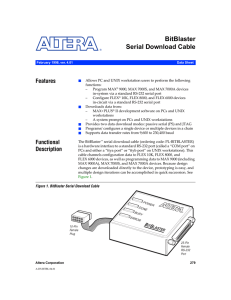 BitBlaster Serial Download Cable Features