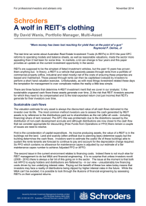 Schroders A wolf in REIT’s clothing By David Wanis, Portfolio Manager, Multi-Asset
