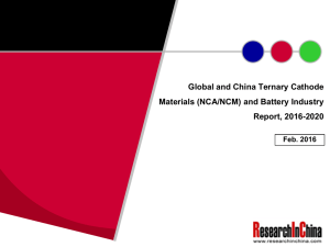 Global and China Ternary Cathode Materials (NCA/NCM) and Battery Industry Report, 2016-2020