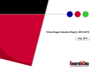 China Sugar Industry Report, 2013-2015 Aug. 2013