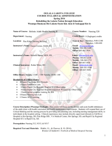 OGLALA LAKOTA COLLEGE COURSE SYLLABUS &amp; ADMINISTRATION Spring 2016