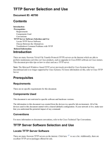 TFTP Server Selection and Use Contents Document ID: 48700