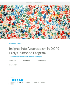 Insights into Absenteeism in DCPS Early Childhood Program