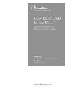 How Much Debt Is Too Much? Defining Benchmarks for Manageable Student Debt
