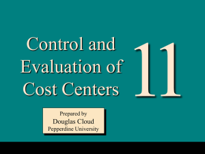 Control and Evaluation of Cost Centers Douglas Cloud