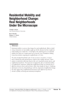 Residential Mobility and Neighborhood Change: Real Neighborhoods Under the Microscope
