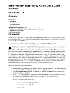 cable−modem dhcp−proxy nat on Cisco Cable Modems Contents Document ID: 12176