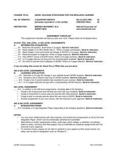 COURSE TITLE: AD/HD: SUCCESS STRATEGIES FOR THE IMPULSIVE LEARNER  NO. OF CREDITS: