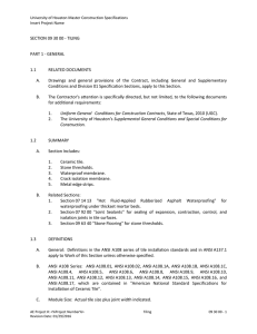 SECTION 09 30 00 - TILING PART 1 - GENERAL 1.1 RELATED DOCUMENTS