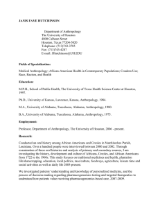 JANIS FAYE HUTCHINSON  Department of Anthropology The University of Houston