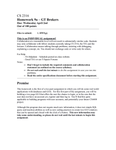 CS 2316 Homework 9a – GT Brokers Due: Wednesday April 2nd