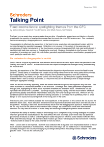 Talking Point Schroders Fixed income funds: spotlighting themes from the GFC