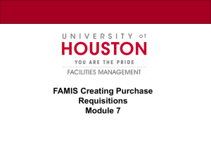 FAMIS Creating Purchase Requisitions Module 7