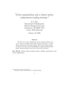 Vector majorization and a robust option replacement trading strategy