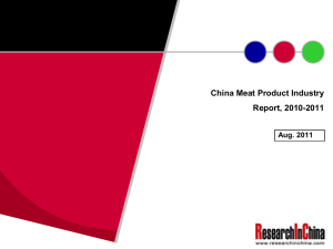 China Meat Product Industry Report, 2010-2011 Aug. 2011