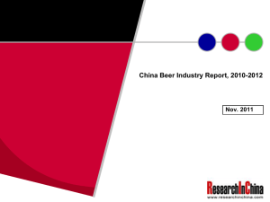 China Beer Industry Report, 2010-2012 Nov. 2011