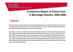 Investment Report of China Food &amp; Beverage Industry, 2000-2008 Abstract