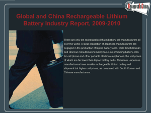 Global and China Rechargeable Lithium Battery Industry Report, 2009-2010