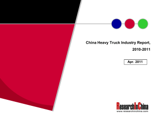 China Heavy Truck Industry Report, 2010-2011 Apr. 2011