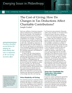 Emerging Issues in Philanthropy The Cost of Giving: How Do Charitable Contributions?