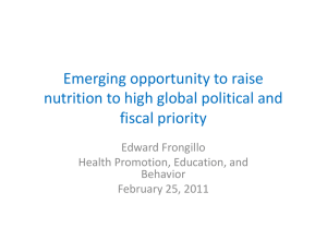 Emerging opportunity to raise Emerging opportunity to raise  nutrition to high global political and  fiscal priority