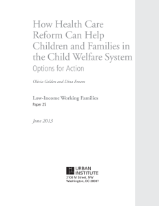 How Health Care Reform Can Help Children and Families in