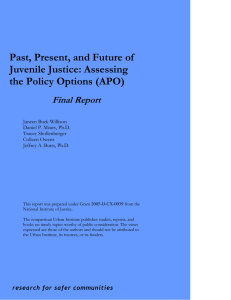 Past, Present, and Future of Juvenile Justice: Assessing the Policy Options (APO)