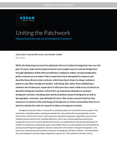 Uniting the Patchwork Measuring State and Local Immigrant Contexts