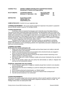 COURSE TITLE: FINDING COMMON GROUND WITH CONTENTIOUS ISSUES: