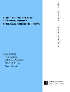 Transition from Prison to Community Initiative: Process Evaluation Final Report