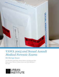 VAWA 2005 and Sexual Assault Medical Forensic Exams Kit Storage Issues L